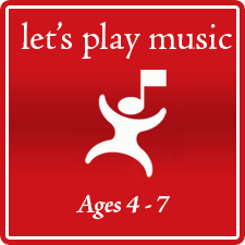 Let's Play Music for ages 4-7